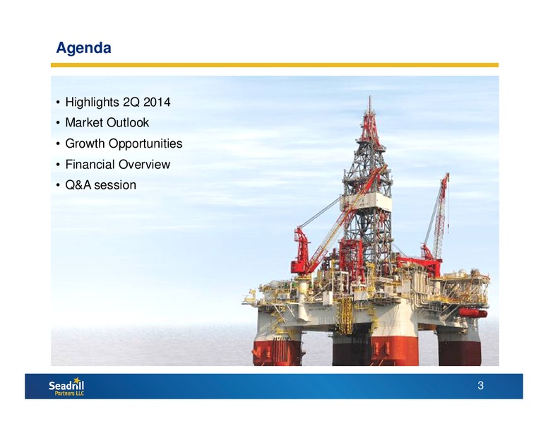 Q2 2014 RESULTS – Seadrill Partners LLC – slide 2