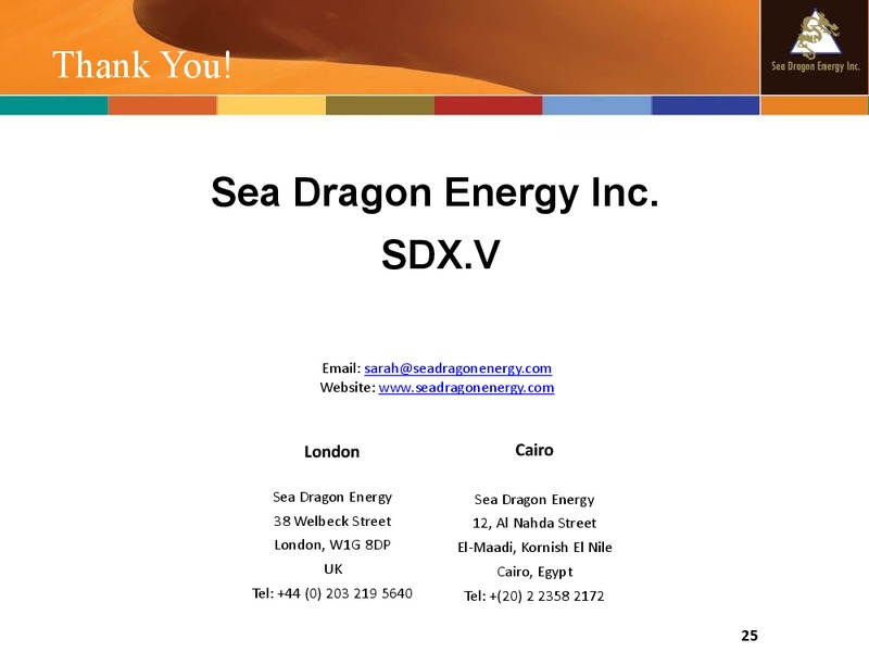 Company Update – Sea Dragon Energy Inc. – slide 25