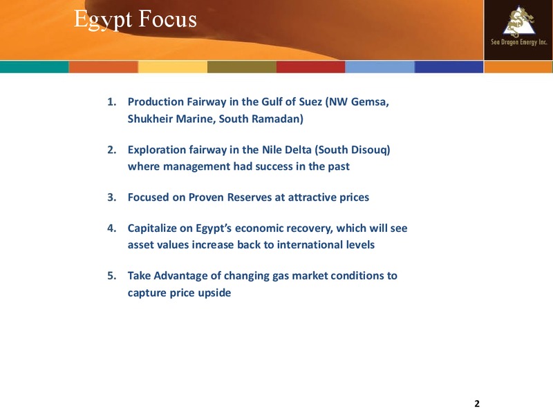 March 2015 Company Update – Sea Dragon Energy Inc. – slide 2