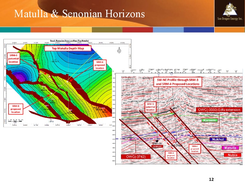 March 2015 Company Update – Sea Dragon Energy Inc. – slide 12