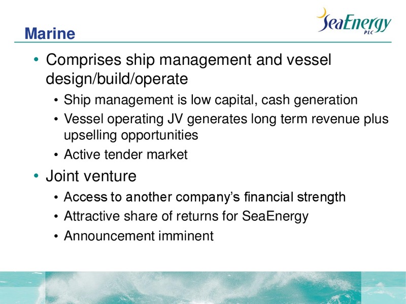 AGM – Sea Energy Plc – slide 7