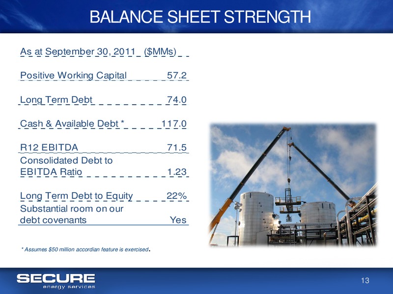 CIBC WHISTLER CONFERENCE – Secure Energy Services – slide 13