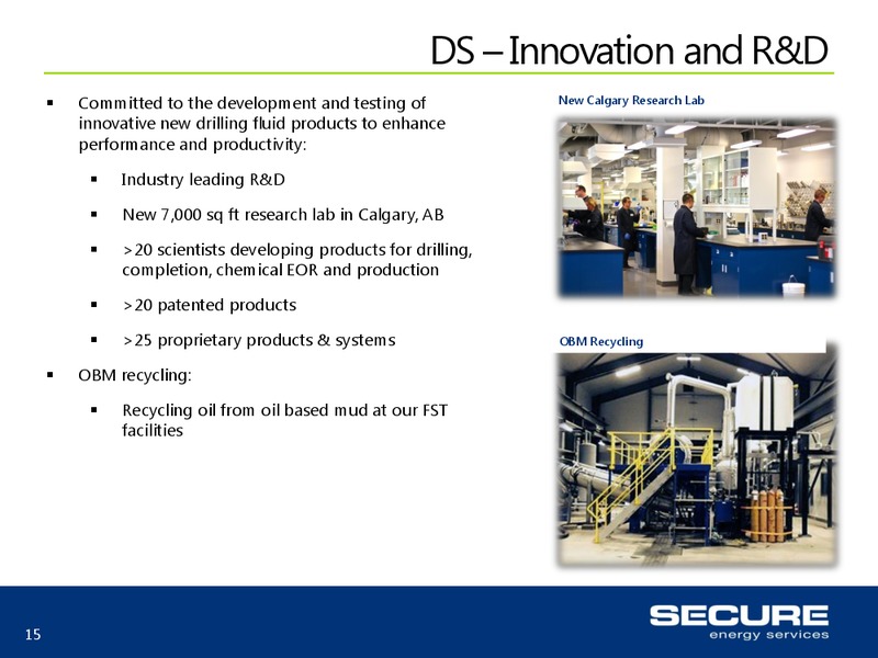 INVESTOR UPDATE – Secure Energy Services – slide 15