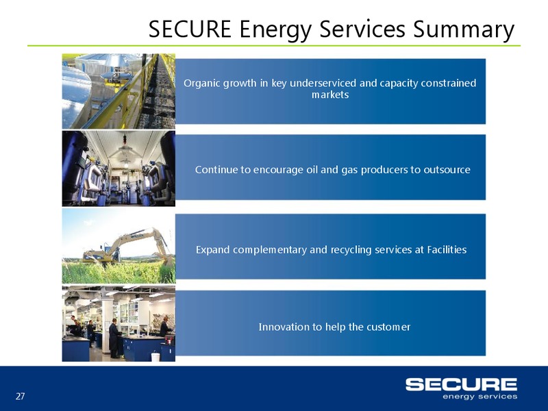INVESTOR UPDATE – Secure Energy Services – slide 27