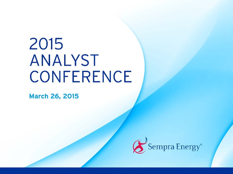2015 ANALYST CONFERENCE – Sempra Energy – slide 1