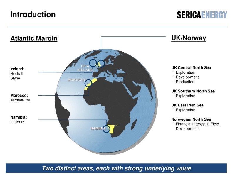 CHIEF OPERATING OFFICER'S REVIEW – Serica Energy Plc – slide 2