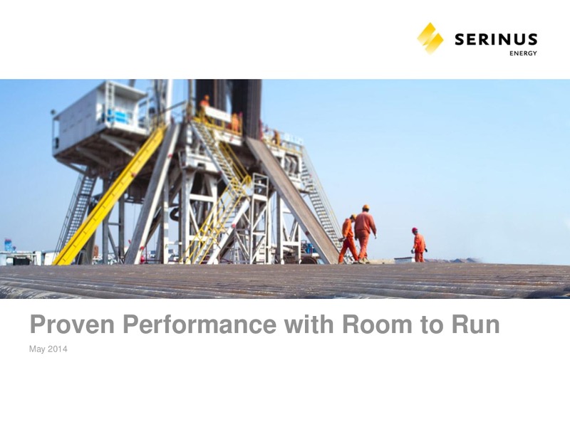 INVESTOR PRESENTATION – Serinus Energy Inc. – slide 1