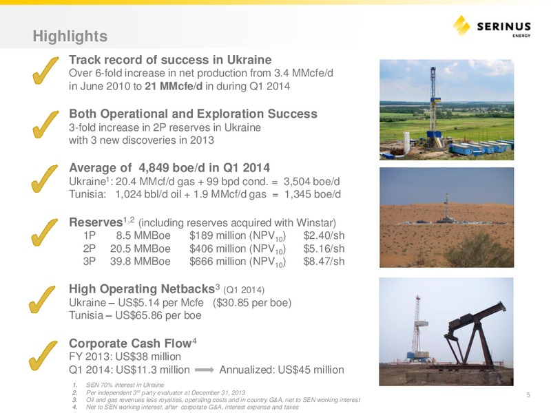 INVESTOR PRESENTATION – Serinus Energy Inc. – slide 4