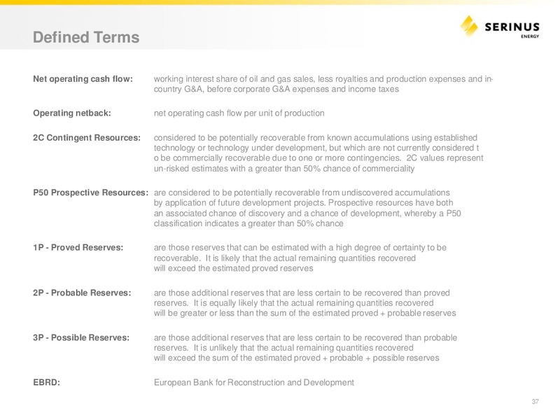 INVESTOR PRESENTATION – Serinus Energy Inc. – slide 36