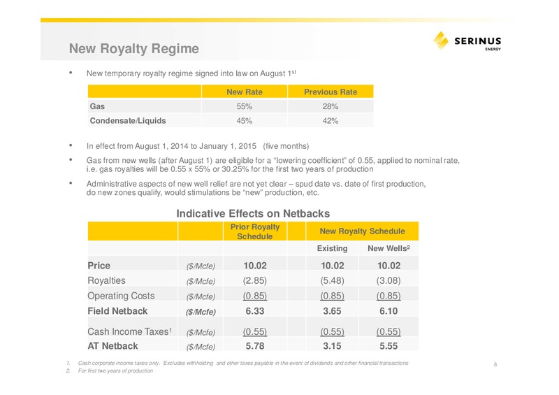 INVESTOR PRESENTATION – Serinus Energy Inc. – slide 7