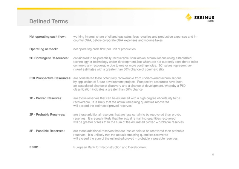 INVESTOR PRESENTATION – Serinus Energy Inc. – slide 30