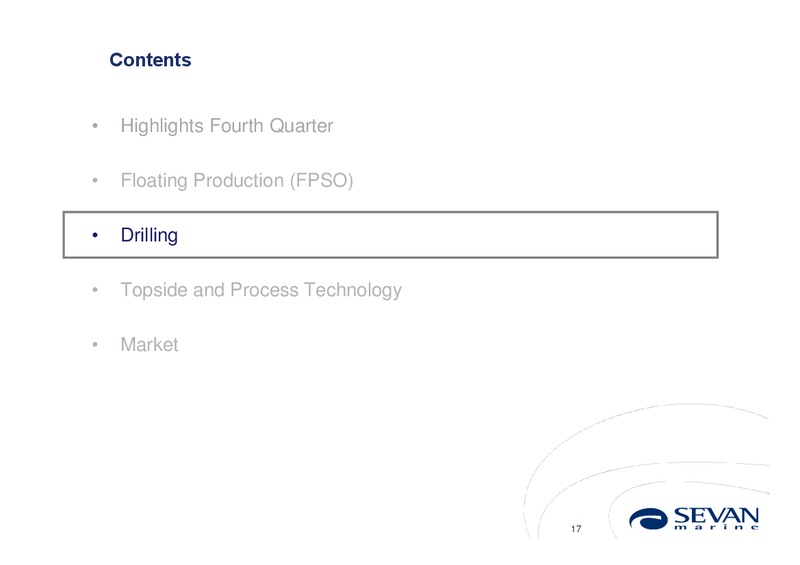 Q4 2010 EARNINGS CALL – Sevan Marine – slide 17