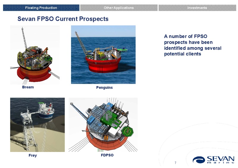 Q4 2013 EARNINGS CALL – Sevan Marine – slide 7