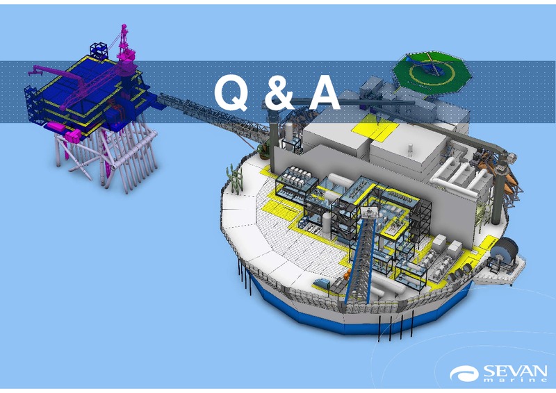 Q2 2013 EARNINGS CALL – Sevan Marine – slide 26