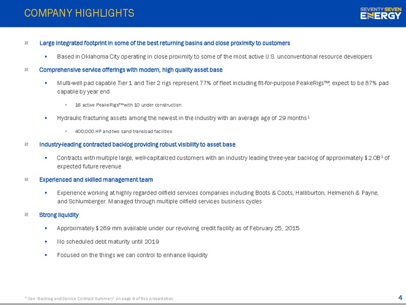INVESTOR PRESENTATION – Seventy Seven Energy Inc. – slide 3