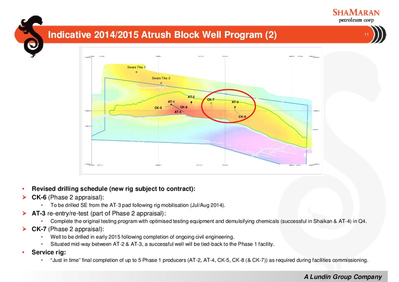 ANNUAL GENERAL MEETING – Shamaran Petroleum – slide 11
