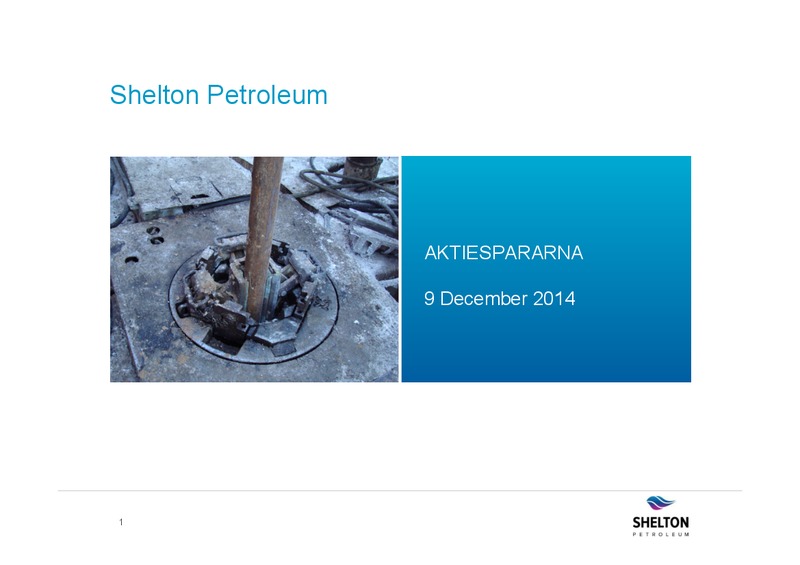 AKTIESPARARNA – Shelton Petroleum – slide 1