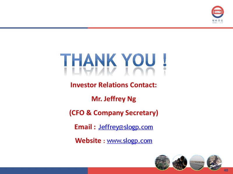 2011 ANNUAL RESULTS PRESENTATION – Shengli Oil and Gas Pipe Holdings Limited – slide 39