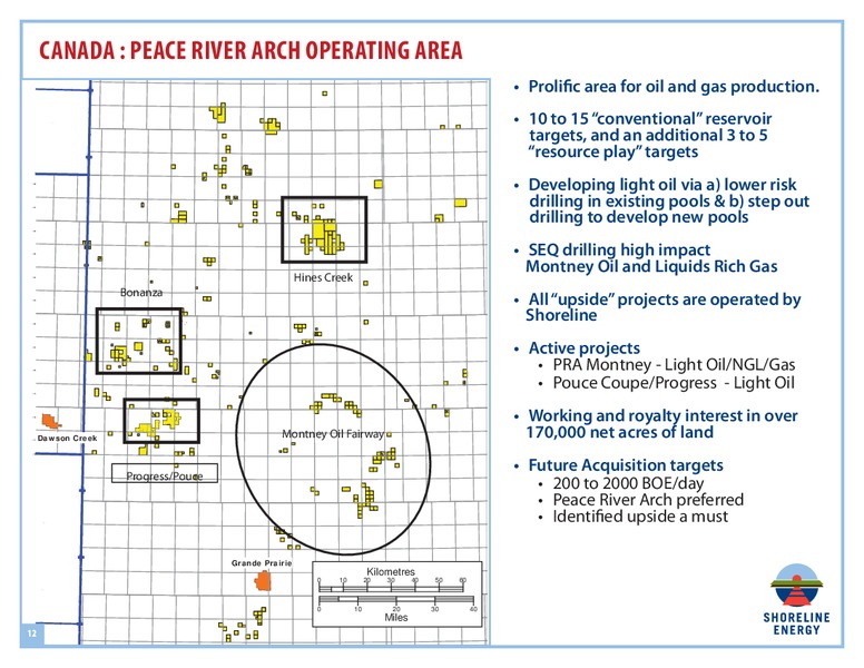 JUNE 2013 CORPORATE PRESENTATION – Shoreline Energy Corp. – slide 11