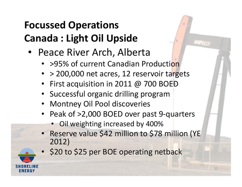Corporate Introduction – Shoreline Energy Corp. – slide 10