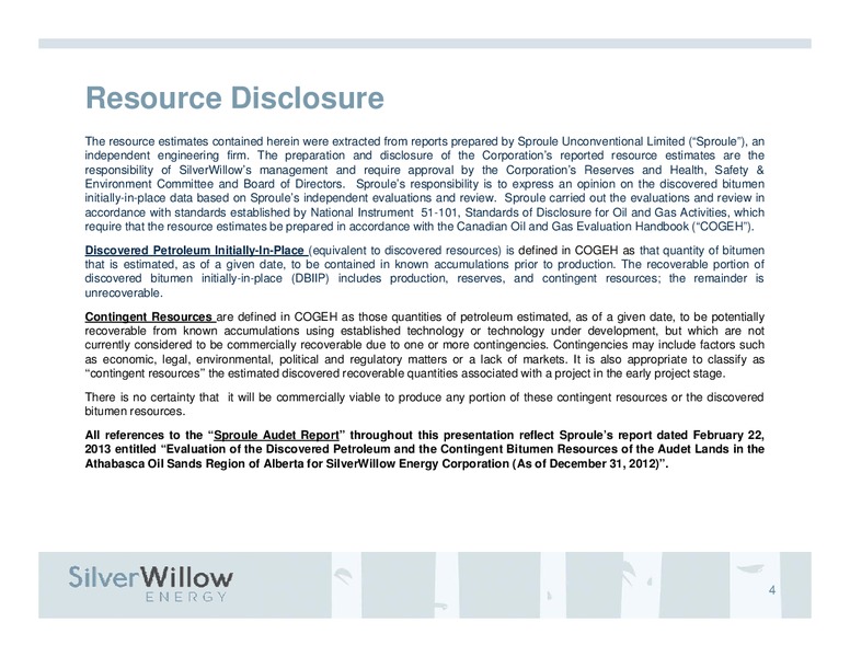 Investor Presentation – Silver Willow Energy – slide 3
