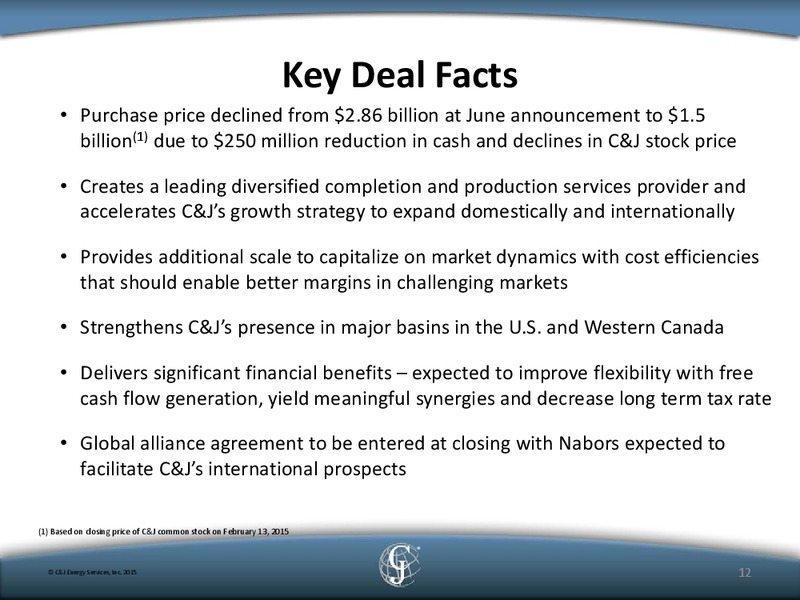 Simmons Energy Conference – Simmons Inc* D J – slide 10