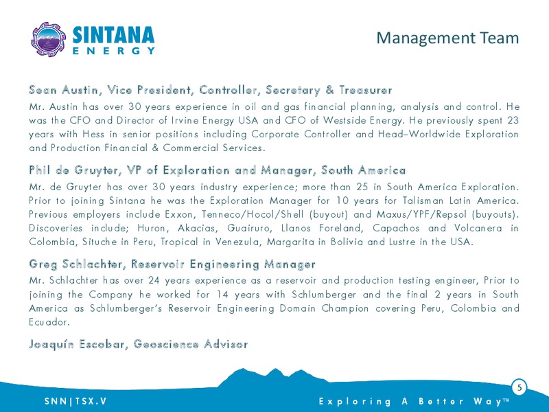 Investor Presentation – Sintana Energy Inc – slide 5