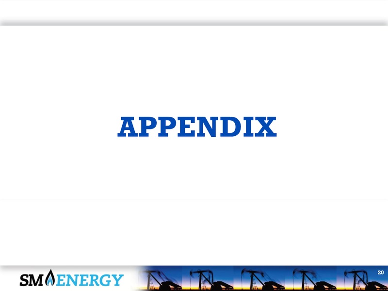 Q1 2013 Earnings Call – SM Energy Company – slide 19