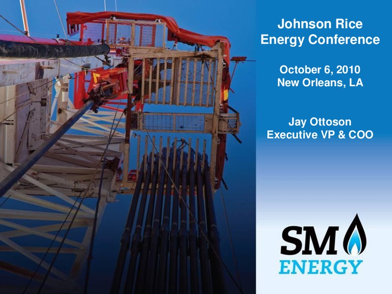 Johnson Rice Energy Conference – SM Energy Company – slide 1
