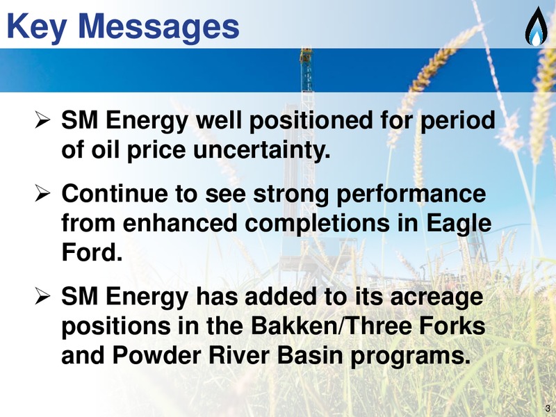 3Q 2014 Earnings Call – SM Energy Company – slide 2