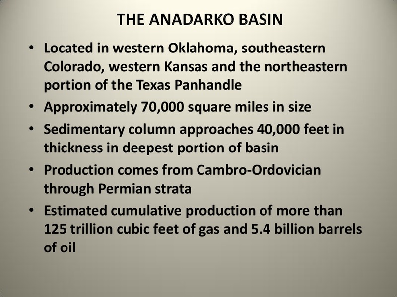 The Anadarko Basin: Oil and Gas Exploration Past – SM Energy Company – slide 3