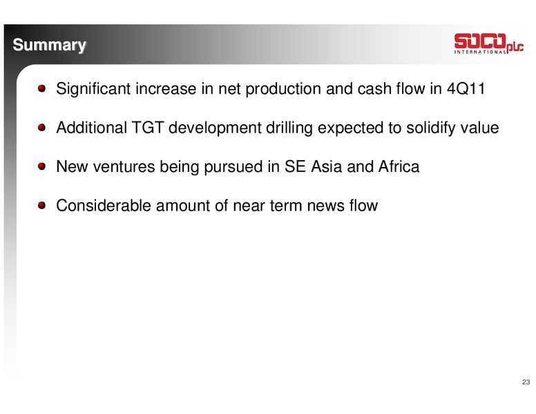 MACQUARIE'S OIL & GAS EXPLORERS CONFERENCE – Soco International Plc – slide 23
