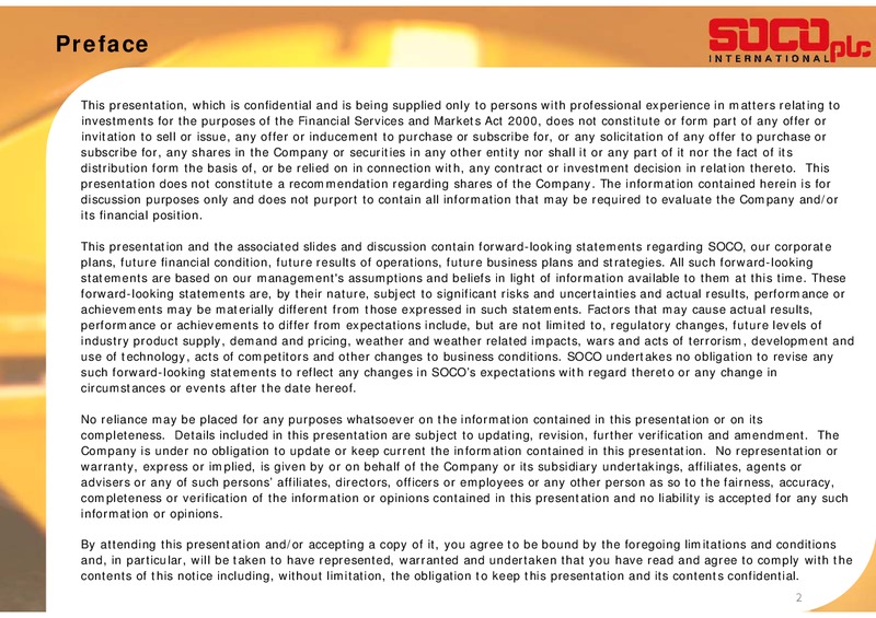 MACQUARIE OIL & GAS EXPLORERS CONFERENCE – Soco International Plc – slide 2
