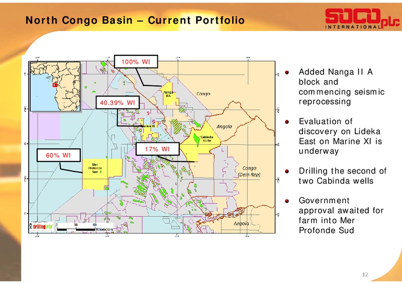 MACQUARIE OIL & GAS EXPLORERS CONFERENCE – Soco International Plc – slide 12