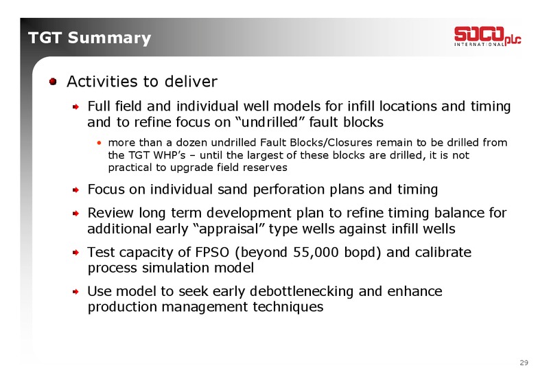 2011 ANNUAL RESULTS PRESENTATION – Soco International Plc – slide 29