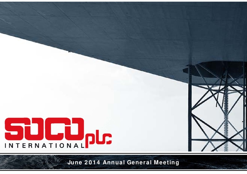 AGM – Soco International Plc – slide 1