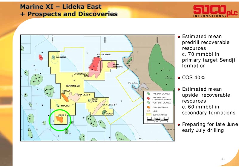 JUNE 2013 ANNUAL GENERAL MEETING – Soco International Plc – slide 11