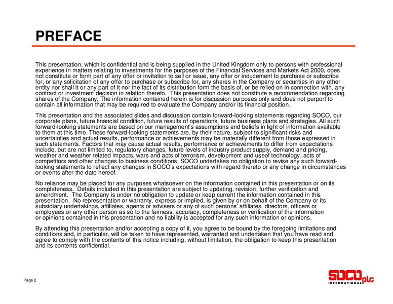 JUNE 2010 ANNUAL GENERAL MEETING – Soco International Plc – slide 2