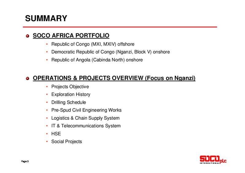 JULY 2010 INVESTOR PRESENTATION – Soco International Plc – slide 3
