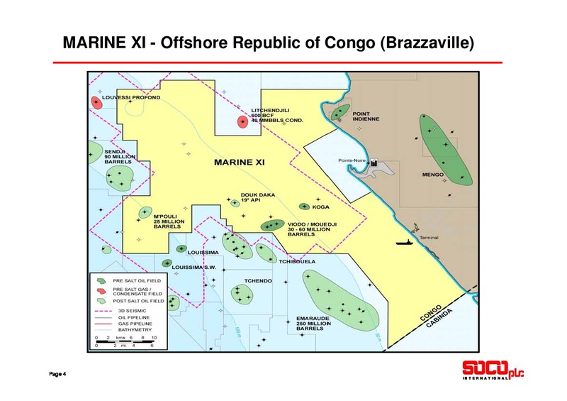JULY 2010 INVESTOR PRESENTATION – Soco International Plc – slide 4