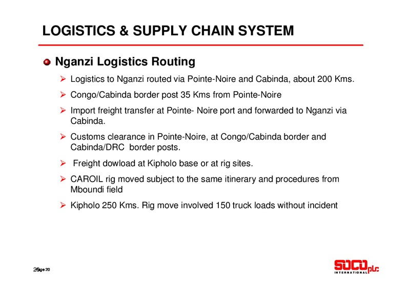 JULY 2010 INVESTOR PRESENTATION – Soco International Plc – slide 20