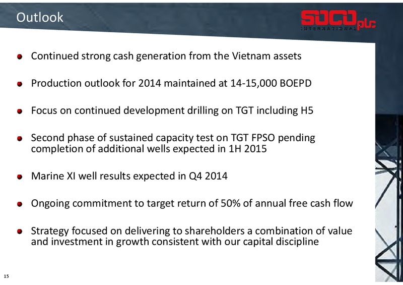 2014 INTERIM RESULTS – Soco International Plc – slide 14