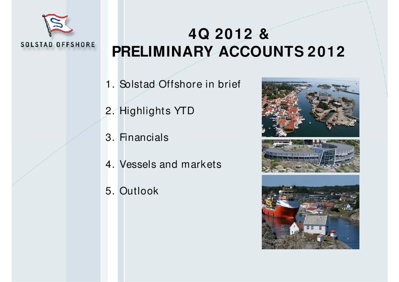 Q4 2012 EARNINGS CALL – Solstad Offshore Asa – slide 1