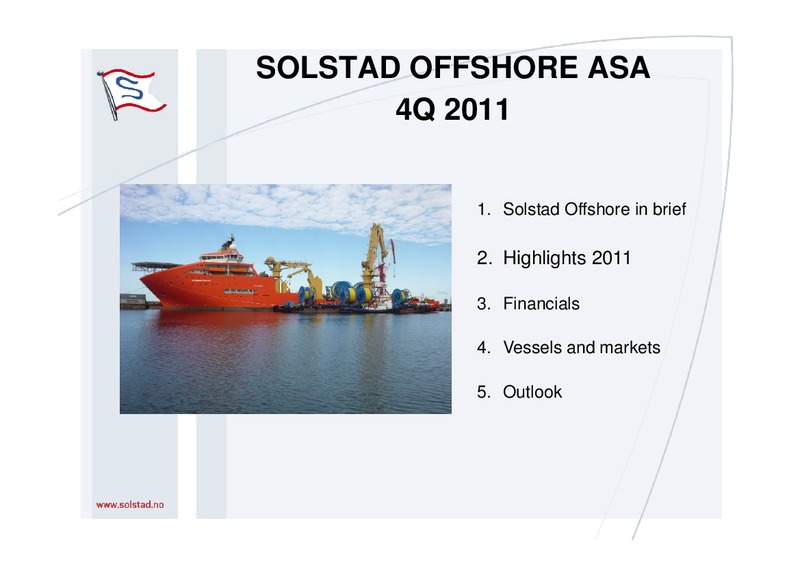 FEBRUARY 2012 CORPORATE PRESENTATION – Solstad Offshore Asa – slide 2