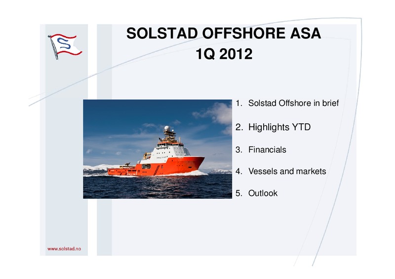 MAY 2012 CORPORATE PRESENTATION – Solstad Offshore Asa – slide 2