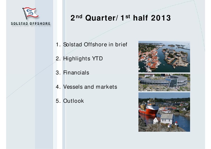 Q2 2013 RESULT – Solstad Offshore Asa – slide 1