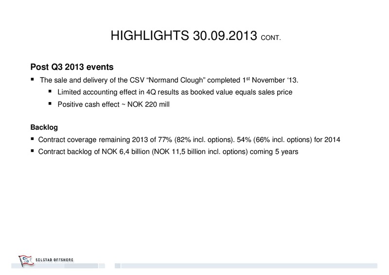 Q3 2013 EARNINGS CALL – Solstad Offshore Asa – slide 4