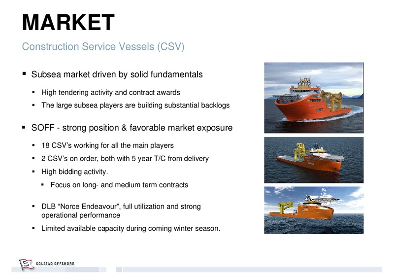 Q3 2013 EARNINGS CALL – Solstad Offshore Asa – slide 14