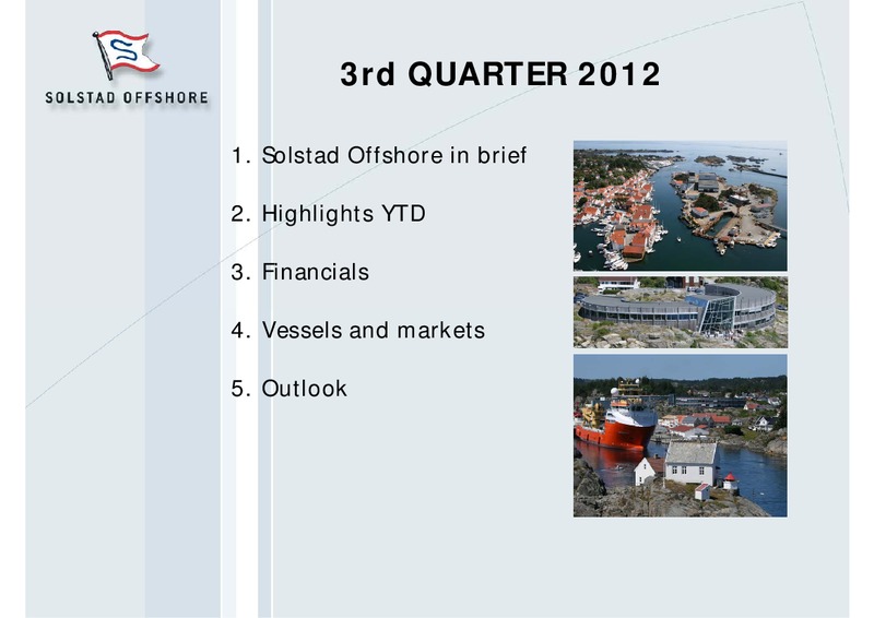 Q3 2012 RESULT – Solstad Offshore Asa – slide 1