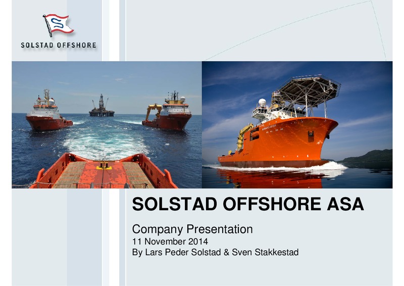 NOVEMBER 2014 COMPANY PRESENTATION – Solstad Offshore Asa – slide 1